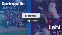 Matchup: Springville vs. Lehi  2017