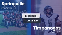 Matchup: Springville vs. Timpanogos  2017