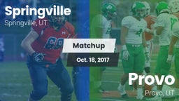 Matchup: Springville vs. Provo  2017