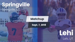 Matchup: Springville vs. Lehi  2018
