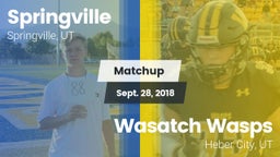 Matchup: Springville vs. Wasatch Wasps 2018