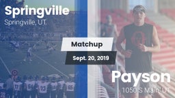 Matchup: Springville vs. Payson  2019