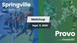 Matchup: Springville vs. Provo  2020