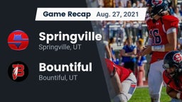 Recap: Springville  vs. Bountiful  2021
