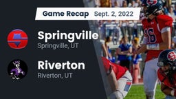 Recap: Springville  vs. Riverton  2022