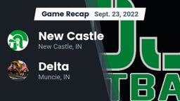 Recap: New Castle  vs. Delta  2022