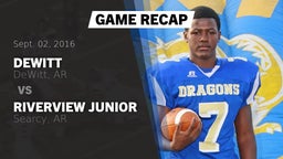 Recap: DeWitt  vs. Riverview Junior  2016