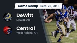 Recap: DeWitt  vs. Central  2018
