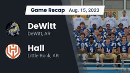 Recap: DeWitt  vs. Hall  2023