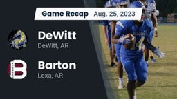 Recap: DeWitt  vs. Barton  2023