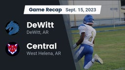 Recap: DeWitt  vs. Central  2023