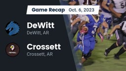 Recap: DeWitt  vs. Crossett  2023