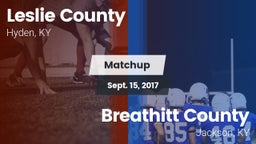 Matchup: Leslie County vs. Breathitt County  2017