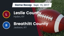 Recap: Leslie County  vs. Breathitt County  2017