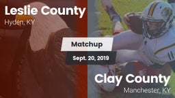 Matchup: Leslie County vs. Clay County  2019