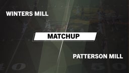 Matchup: Winters Mill vs. Patterson Mill  2016