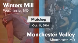 Matchup: Winters Mill vs. Manchester Valley  2016