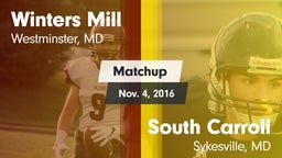 Matchup: Winters Mill vs. South Carroll  2016