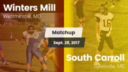 Matchup: Winters Mill vs. South Carroll  2017