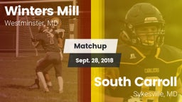 Matchup: Winters Mill vs. South Carroll  2018