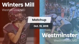 Matchup: Winters Mill vs. Westminster  2018