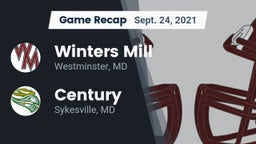 Recap: Winters Mill  vs. Century  2021