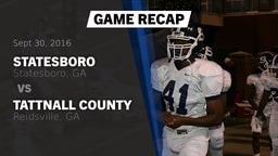 Recap: Statesboro  vs. Tattnall County  2016