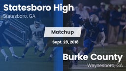 Matchup: Statesboro High vs. Burke County  2018