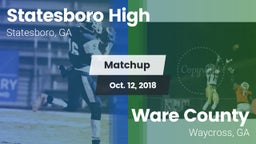 Matchup: Statesboro High vs. Ware County  2018
