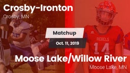 Matchup: Crosby-Ironton vs. Moose Lake/Willow River  2019