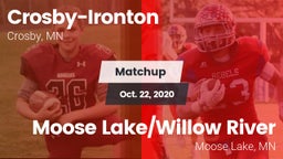 Matchup: Crosby-Ironton vs. Moose Lake/Willow River  2020