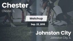 Matchup: Chester vs. Johnston City  2016