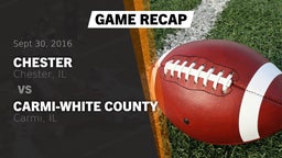 Recap: Chester  vs. Carmi-White County  2016