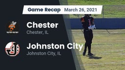 Recap: Chester  vs. Johnston City  2021