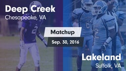 Matchup: Deep Creek vs. Lakeland  2016