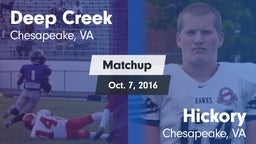 Matchup: Deep Creek vs. Hickory  2016
