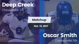 Matchup: Deep Creek vs. Oscar Smith  2017