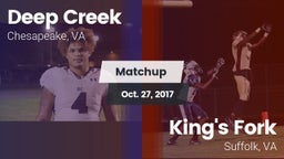 Matchup: Deep Creek vs. King's Fork  2017