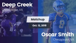 Matchup: Deep Creek vs. Oscar Smith  2018