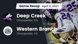 Recap: Deep Creek  vs. Western Branch  2021