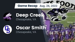 Recap: Deep Creek  vs. Oscar Smith  2022
