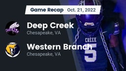 Recap: Deep Creek  vs. Western Branch  2022