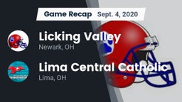 Recap: Licking Valley  vs. Lima Central Catholic  2020