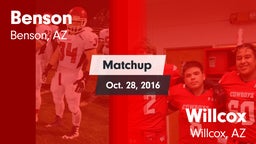 Matchup: Benson vs. Willcox  2016