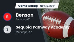 Recap: Benson  vs. Sequoia Pathway Academy 2021
