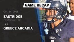 Recap: Eastridge  vs. Greece Arcadia 2015
