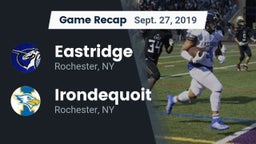 Recap: Eastridge  vs.  Irondequoit  2019