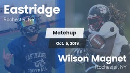 Matchup: Eastridge vs. Wilson Magnet  2019