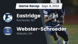 Recap: Eastridge  vs. Webster-Schroeder  2023
