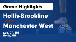 Hollis-Brookline  vs Manchester West Game Highlights - Aug. 27, 2021